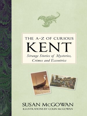 cover image of The A-Z of Curious Kent